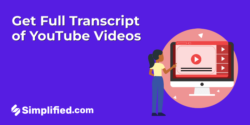 How to Get Transcript of YouTube Videos